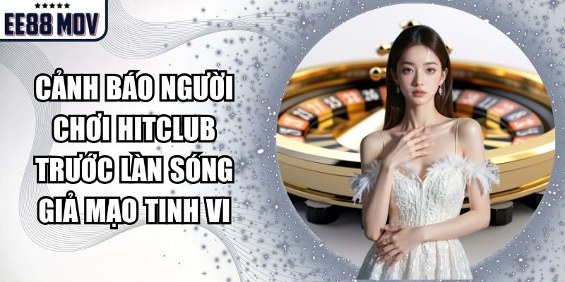 cảnh báo người chơi Hitclub